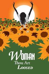 Woman Thou Art Loosed - Poster