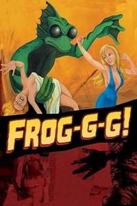 Frog-g-g! - Poster