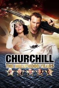 Churchill: The Hollywood Years - Poster