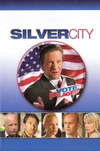 Silver City - Poster