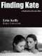 Finding Kate