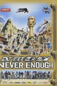 New World Disorder 9: Never Enough - Poster