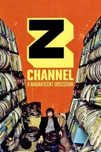 Z Channel: A Magnificent Obsession - Poster