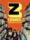 Z Channel: A Magnificent Obsession