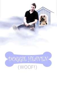 Doggie Heaven - Poster
