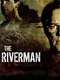 The Riverman