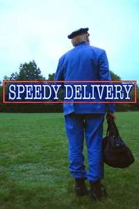 Speedy Delivery - Poster