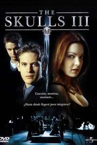The Skulls III - Poster