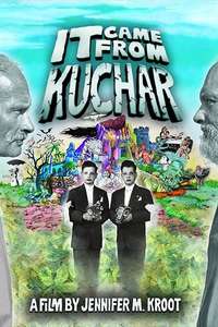 It Came from Kuchar - Poster