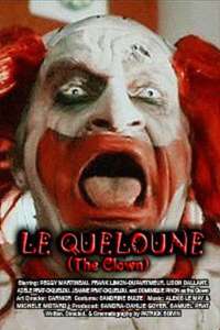 The Clown (Le Queloune) - Poster