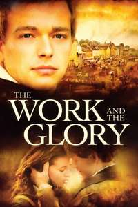The Work and the Glory - Poster