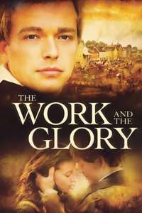 The Work and the Glory - Poster