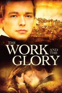 The Work and the Glory - Poster