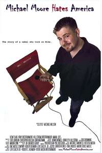 Michael Moore Hates America - Poster