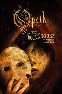 Opeth: The Roundhouse Tapes - Poster