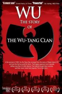 Wu: The Story of the Wu-Tang Clan - Poster