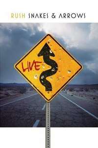 Rush: Snakes & Arrows Live - Poster