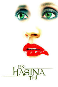 Ek Hasina Thi - Poster