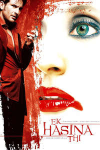 Ek Hasina Thi - Poster