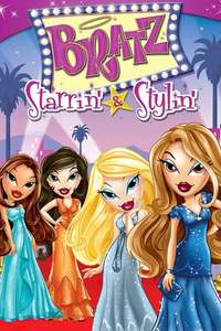 Bratz the Video: Starrin' & Stylin' - Poster