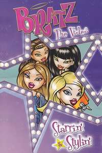 Bratz the Video: Starrin' & Stylin' - Poster