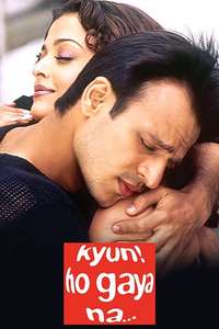 Kyun...! Ho Gaya Na - Poster