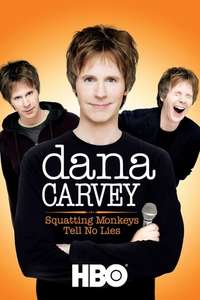 Dana Carvey: Squatting Monkeys Tell No Lies - Poster