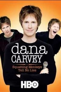 Dana Carvey: Squatting Monkeys Tell No Lies - Poster