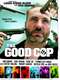 The Good Cop