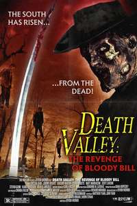 Death Valley: The Revenge of Bloody Bill - Poster