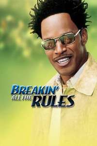 Breakin' All the Rules - Poster