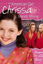 An American Girl: Chrissa Stands Strong