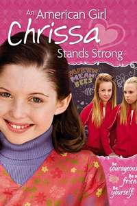 An American Girl: Chrissa Stands Strong - Posters