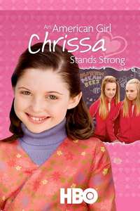 An American Girl: Chrissa Stands Strong - Posters