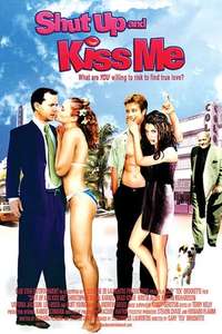 Shut Up and Kiss Me! - Poster