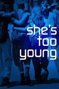 She's Too Young - Poster