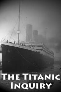 SOS: The Titanic Inquiry - Poster