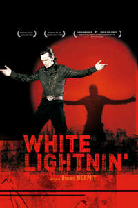 White Lightnin' - Poster