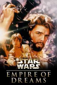 Empire of Dreams: The Story of the Star Wars Trilogy - Poster