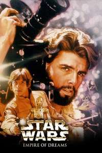 Empire of Dreams: The Story of the Star Wars Trilogy - Poster