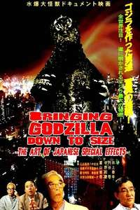 Bringing Godzilla Down to Size - Poster