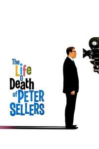 The Life and Death of Peter Sellers - Poster