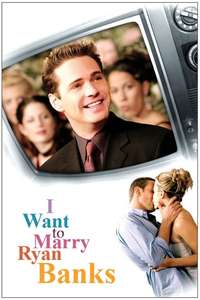 I Want to Marry Ryan Banks - Poster