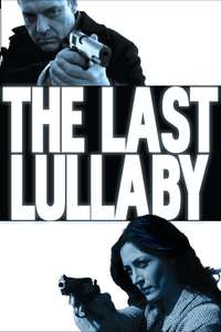 The Last Lullaby - Poster