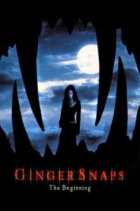 Ginger Snaps Back: The Beginning - Poster