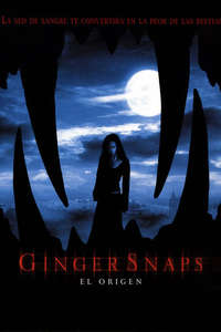 Ginger Snaps Back: The Beginning - Poster