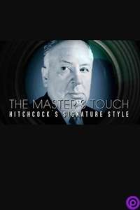 The Master's Touch: Hitchcock's Signature Style - Poster