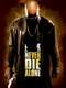 Never Die Alone