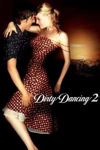 Dirty Dancing: Havana Nights - Poster