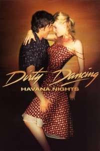 Dirty Dancing: Havana Nights - Poster